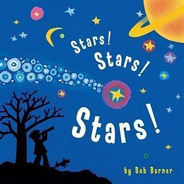 Stars! Stars! Stars!, Bob Barner