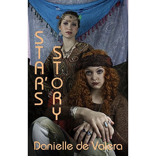 Star's Story, Danielle De Valera