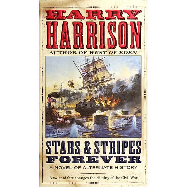 Stars & Stripes Forever, Harry Harrison