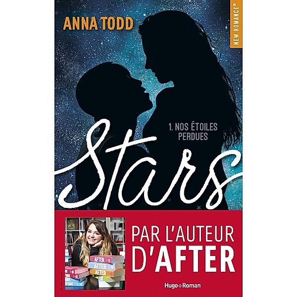 Stars - Tome 01 / Stars - Episode Bd.2, Anna Todd