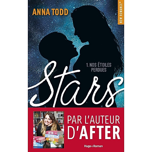 Stars - Tome 01 / Stars - Episode Bd.3, Anna Todd