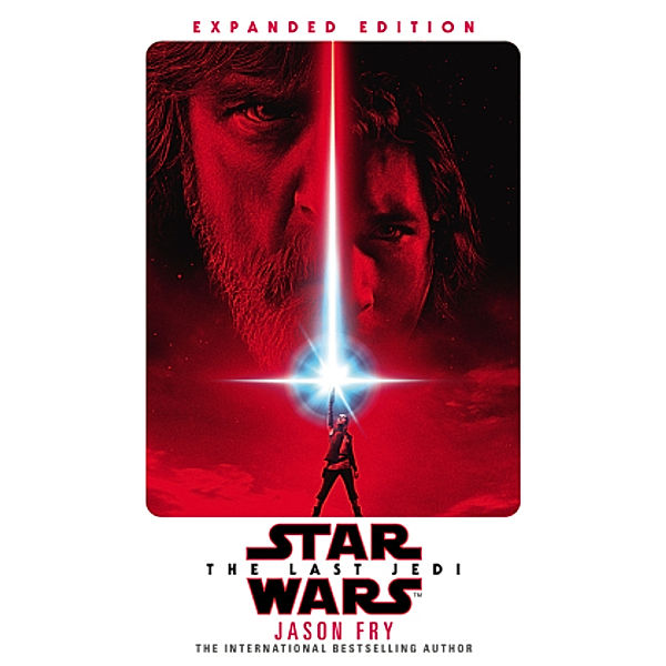 Stars Wars - The Last Jedi: Expanded Edition, Jason Fry