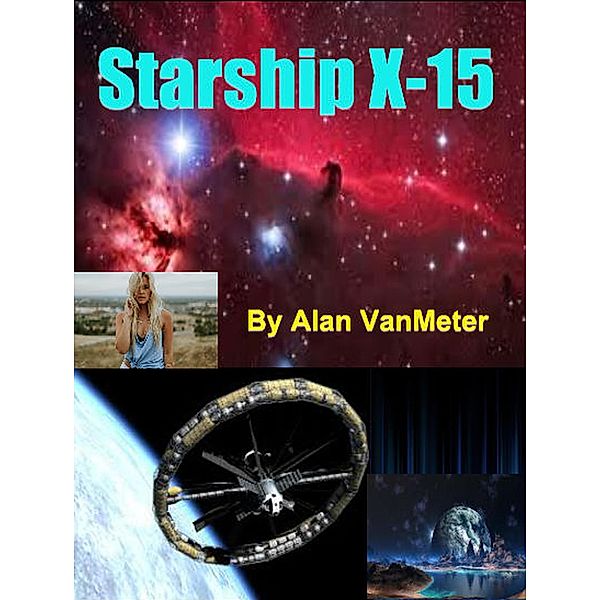 Starship X-15, Alan Vanmeter
