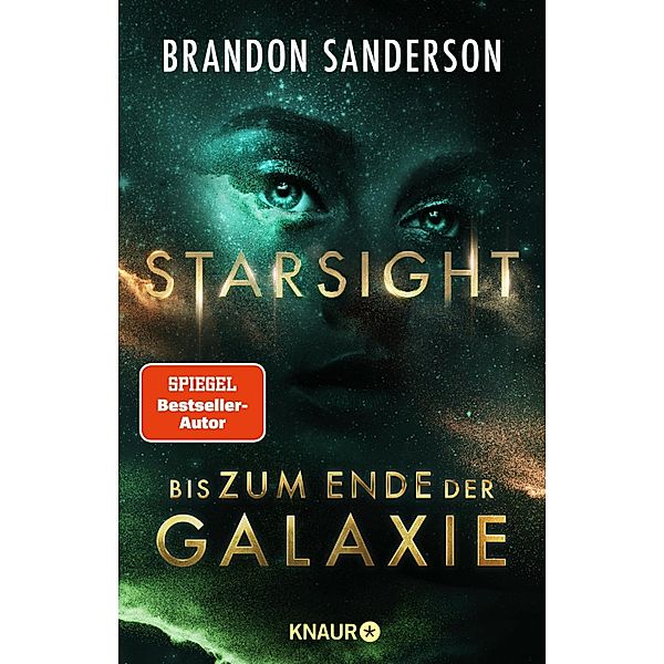 Starsight - Bis zum Ende der Galaxie / Claim the Stars Bd.2, Brandon Sanderson