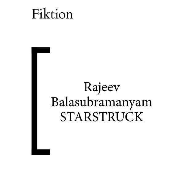Starstruck (English), Rajeev Balasubramanyam