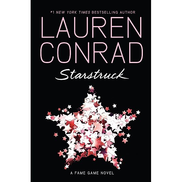 Starstruck / Fame Game Bd.2, Lauren Conrad