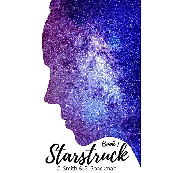 Starstruck / Starstruck, C. Smith, B. Spackman