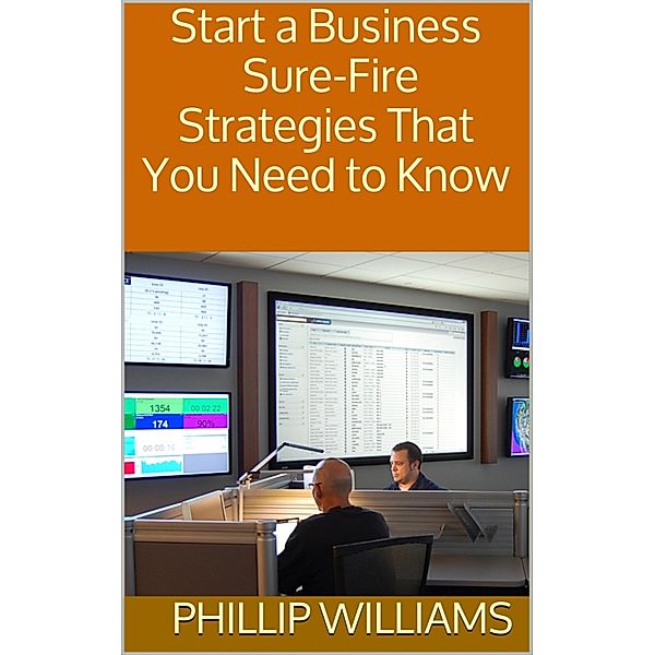 Start a Business, Phillip Williams