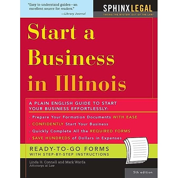 Start a Business in Illinois / Legal Survival Guides, Linda H Connel