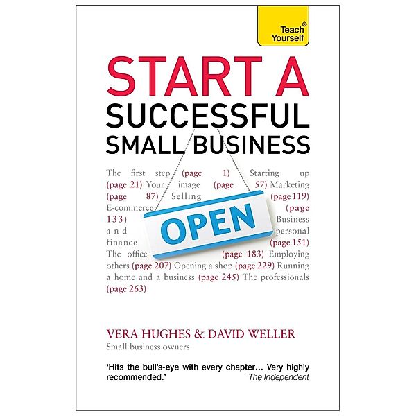 Start a Successful Small Business / Teach Yourself, Vera Hughes, David Weller