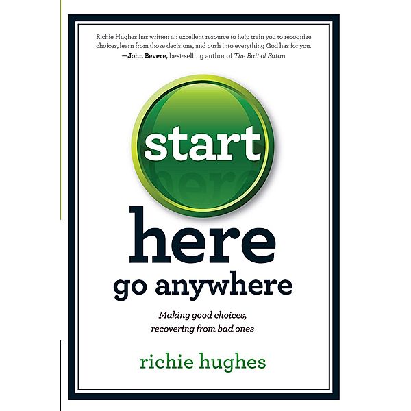 Start Here, Go Anywhere, Richie Hughes
