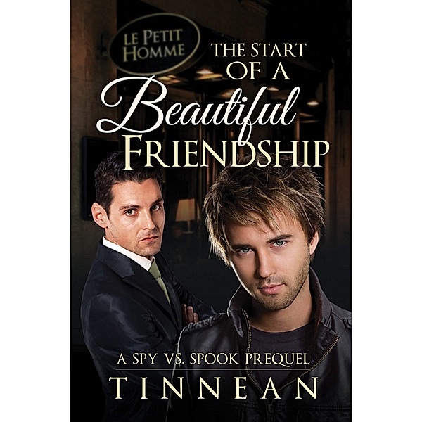 Start of a Beautiful Friendship, Tinnean