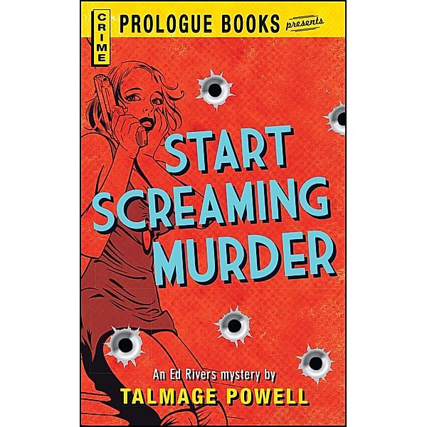Start Screaming Murder, Talmage Powell