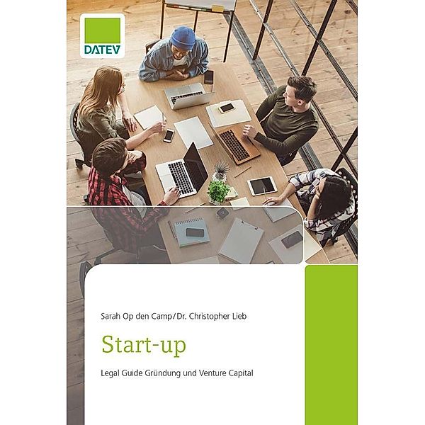 Start-up / DATEV eG, Sarah Op den Camp, Christopher Lieb LL. M. Eur.