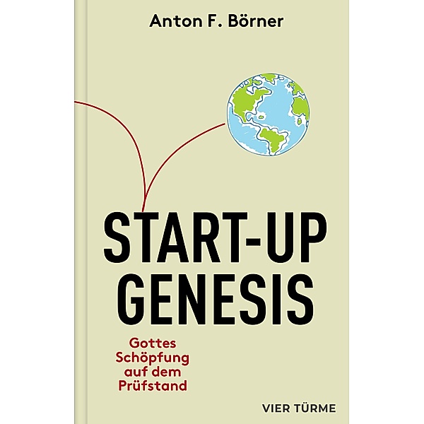 Start-Up Genesis, Anton F. Börner