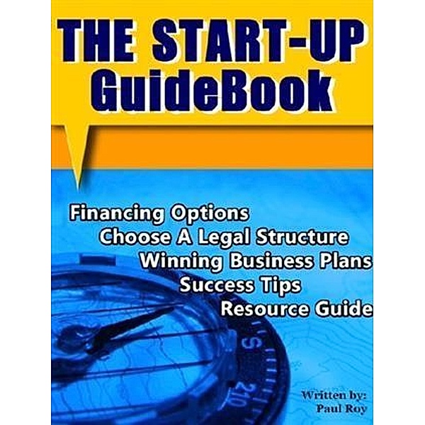 Start-Up Guidebook, Paul Roy