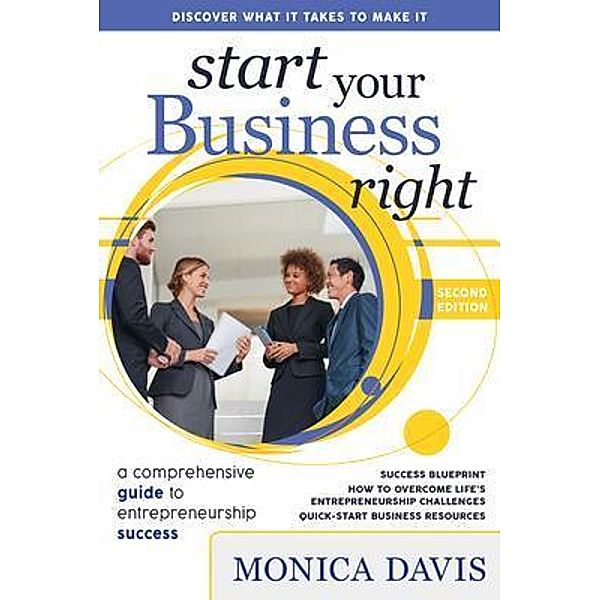 Start Your Business Right, Monica Davis
