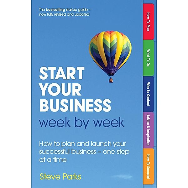 Start Your Business Week by Week, Steve Parks