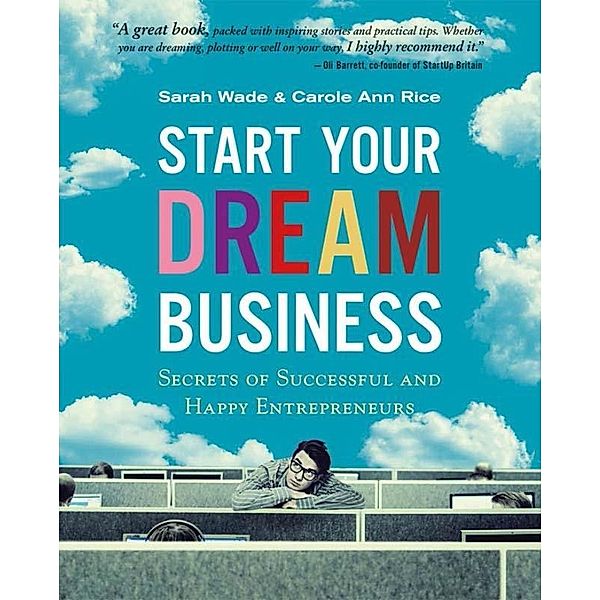 Start Your Dream Business, Sarah & Rice Wade