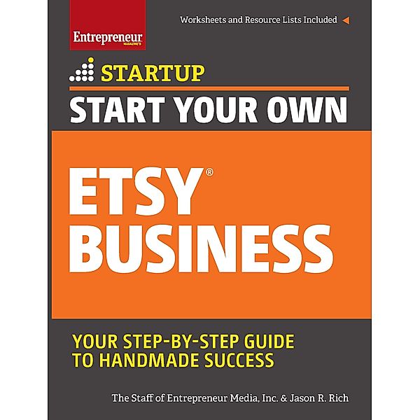 Start Your Own Etsy Business / Startup Series, The Staff of Entrepreneur Media, Jason R. Rich