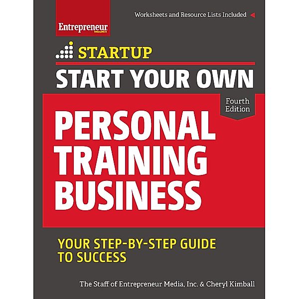 Start Your Own Personal Training Business / StartUp Series, The Staff of Entrepreneur Media, Cheryl Kimball