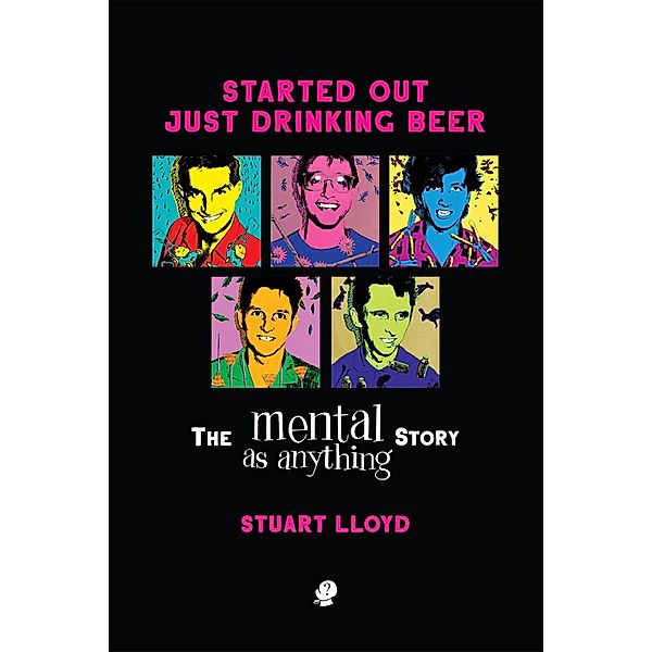 Started Out Just Drinking Beer, Stuart Lloyd