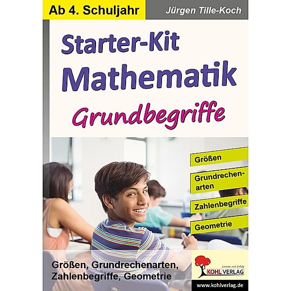 Starter-Kit Mathematik - Grundbegriffe, Jürgen Tille-Koch