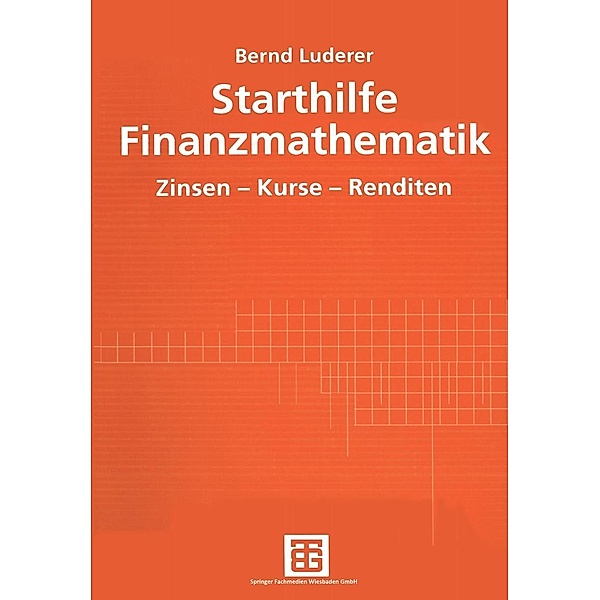 Starthilfe Finanzmathematik, Bernd Luderer