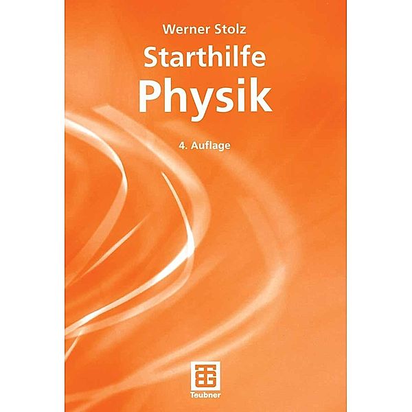 Starthilfe Physik, Werner Stolz