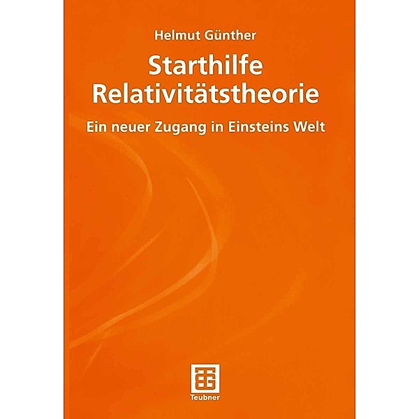 Starthilfe Relativitätstheorie, Helmut Günther
