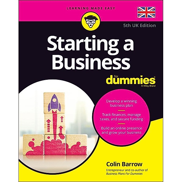 Starting a Business For Dummies, 5th UK Edition, Colin Barrow
