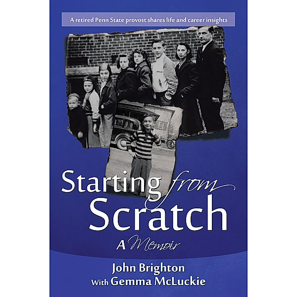 Starting from Scratch, John A. Brighton