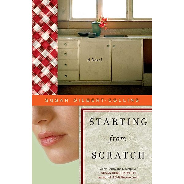 Starting from Scratch, Susan Gilbert-Collins