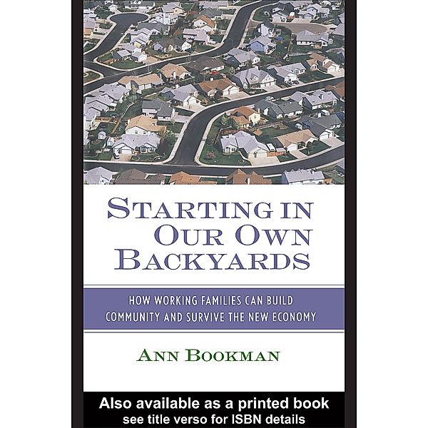 Starting in Our Own Backyards, Ann Bookman