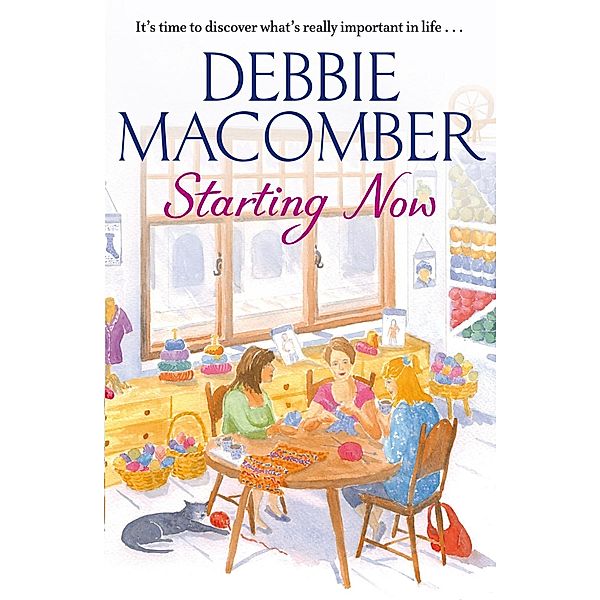 Starting Now / Blossom Street Bd.12, Debbie Macomber