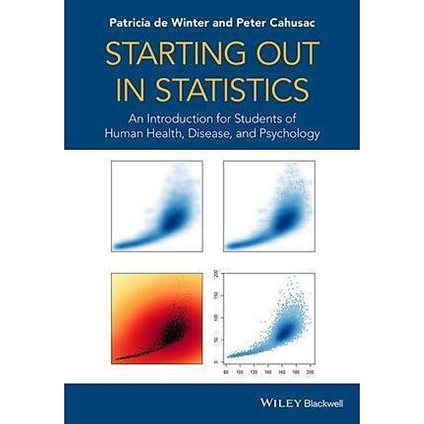 Starting out in Statistics, Patricia De Winter, Peter M. B. Cahusac
