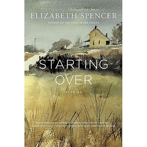 Starting Over: Stories, Elizabeth Spencer