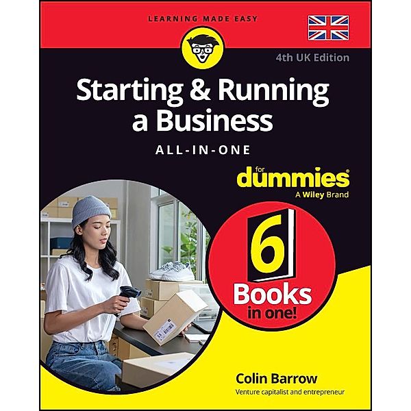 Starting & Running a Business All-in-One For Dummies (UK), Colin Barrow