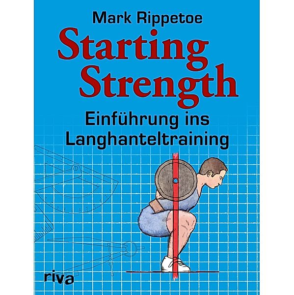 Starting Strength, Mark Rippetoe
