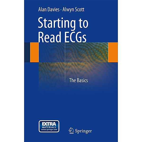 Starting to Read ECGs, Alan Davies, Alwyn Scott