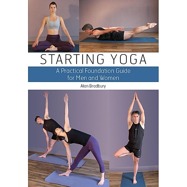 Starting Yoga, Alan Bradbury