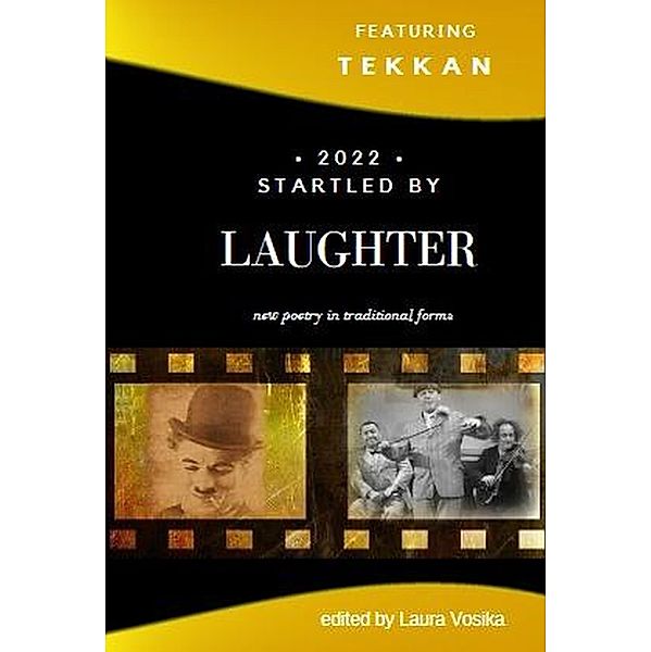 Startled by Laughter 2022 (Gabriel's Horn Anthology, #4) / Gabriel's Horn Anthology, Gabriel's Horn, Laura Vosika