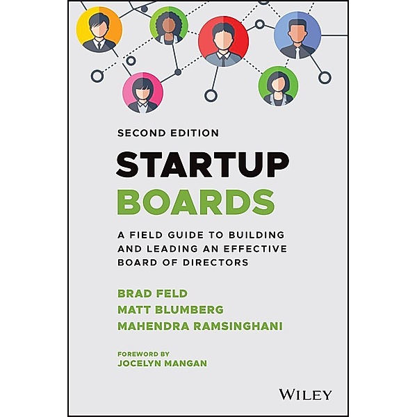 Startup Boards, Brad Feld, Matt Blumberg, Mahendra Ramsinghani
