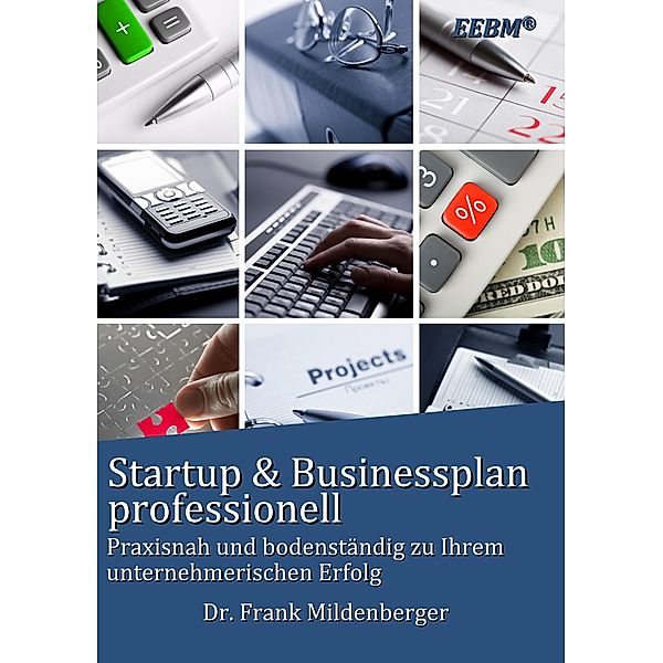 Startup & Businessplan professionell, Frank Mildenberger