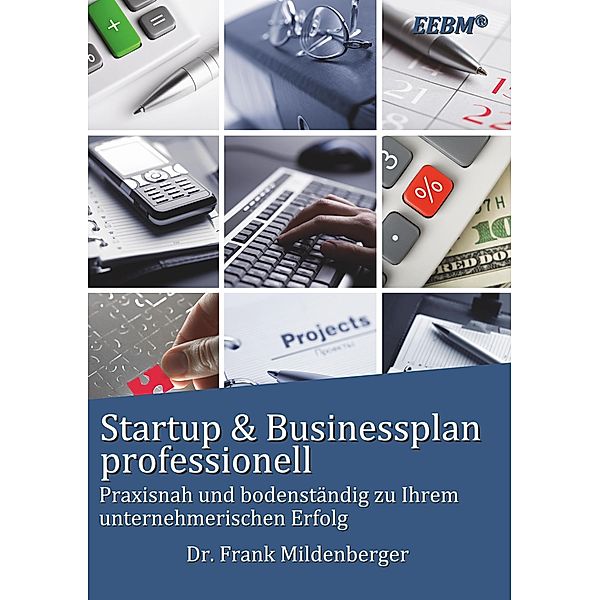 Startup & Businessplan professionell, Frank Mildenberger