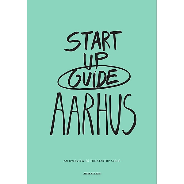 Startup Guide Aarhus, Sissel Hansen