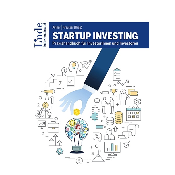 Startup Investing, Michael Altrichter, Markus Ertler, Lisa-Marie Fassl, Katharina Geweßler, Carlos Fernandez de Retana