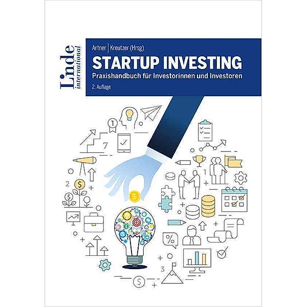 Startup Investing, Michael Altrichter, Klara Brandstätter, Markus Ertler, Lisa-Marie Fassl, Carlos Fernandez de Retana, Katharina Geweßler, Johann Hansmann, Magdalena Hauser, Birgit Hofreiter, Daniel Horak, Daniel Keiper-Knorr, Svenja Lassen, Bernhard Lehner, Karim Maizar, Stefan Marx, Paul Pöltner, Benedikt Raisch, Bernhard Rieder, Martin Rohla, Robert Sablatnig, Lukas Schmidt, Martin Wenzl, Nina Wöss, Stefan Artner, Karin Kreutzer