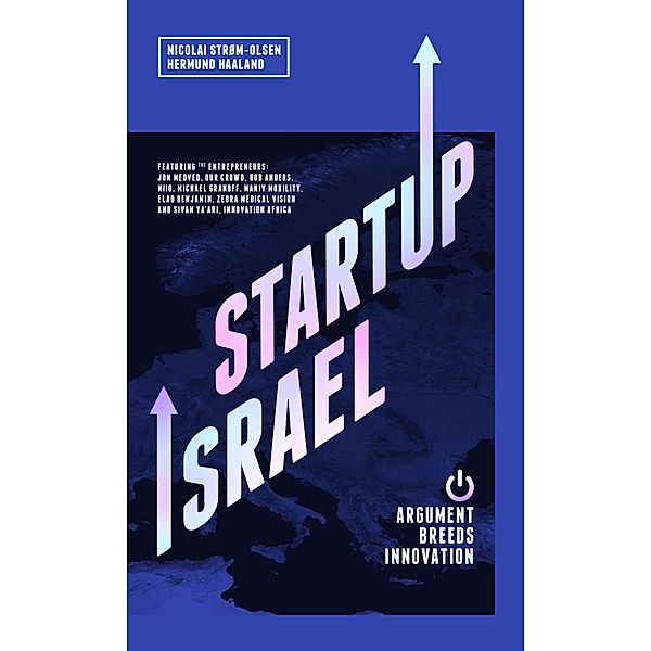 Startup Israel, Hermund Haaland, Nicolai Strøm-Olsen