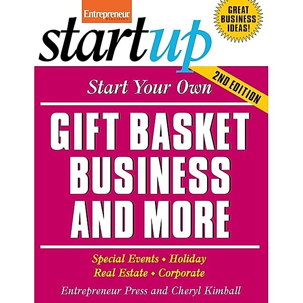 StartUp Series: Start Your Own Gift Basket Business and More
